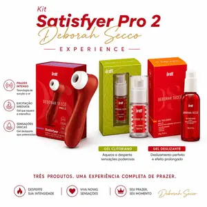 Kit Satisfyer Pro 2 Deborah Secco Experience